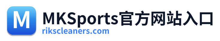 MKSports官方网站入口